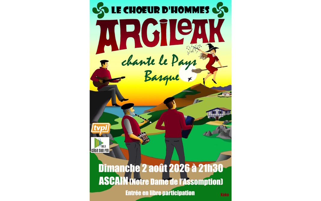Concert du chœur d’hommes Argileak Église Notre Dame de l’Assomption Ascain