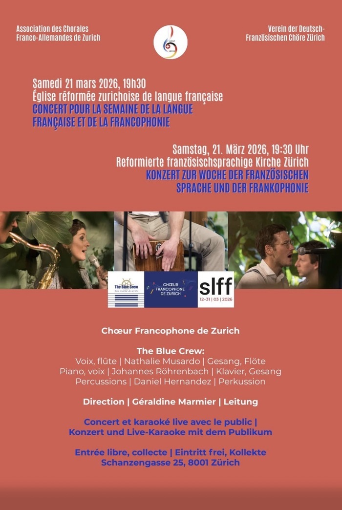 Concert et Karaoké avec le Chœur francophone de Zurich et Blue Crew Église réformée zurichoise de langue française Zurich