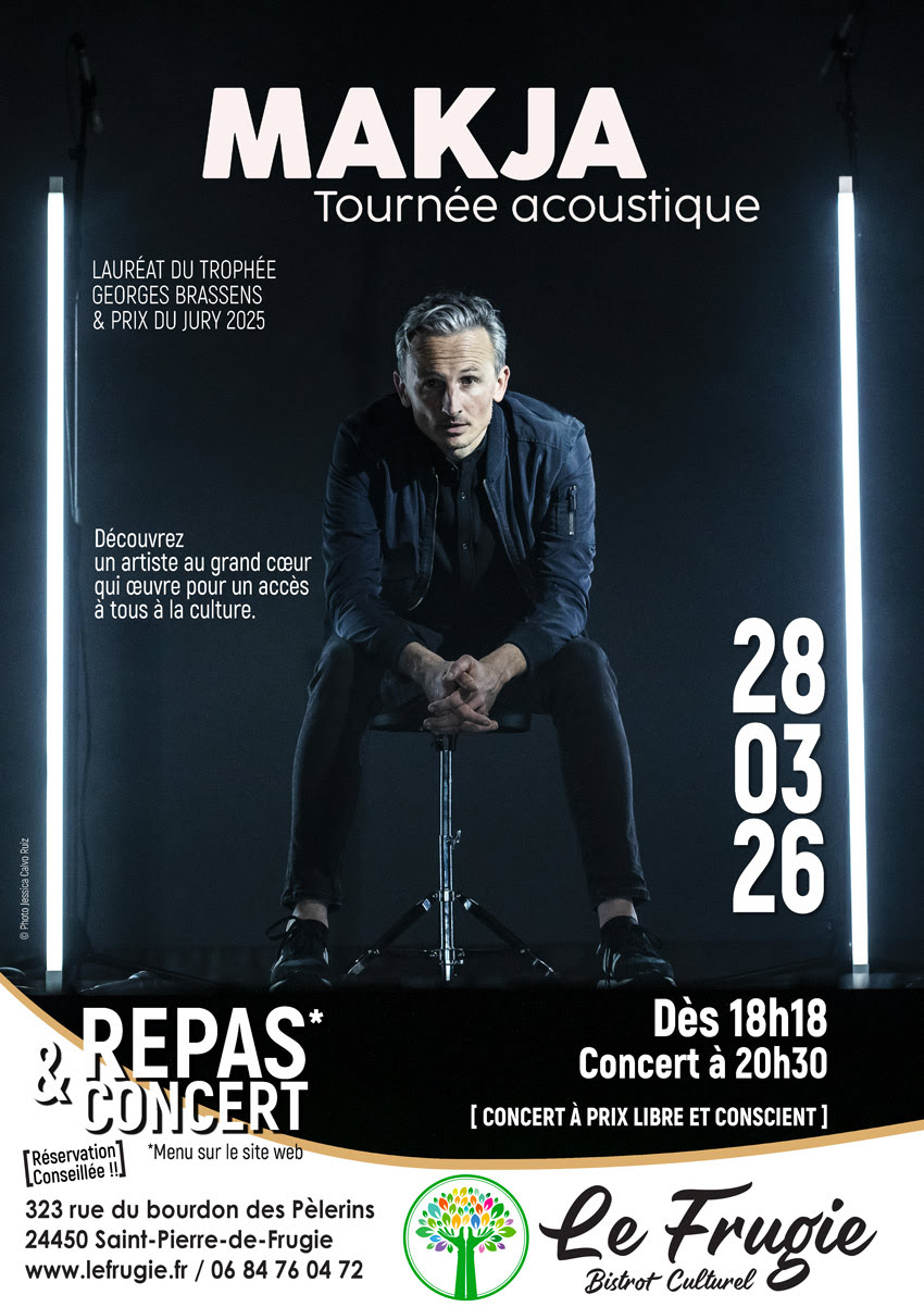 Concert Makja 323 rue du bourdon des pèlerins Saint-Pierre-de-Frugie 2026-03-28