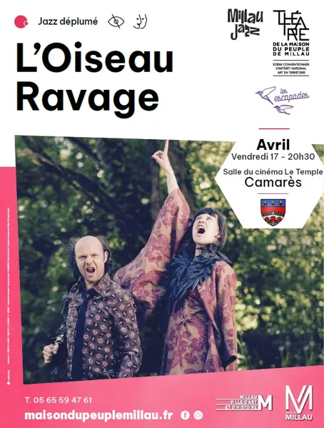 Concert Oiseau Ravage Millau en Jazz  Camarès 2026-04-17