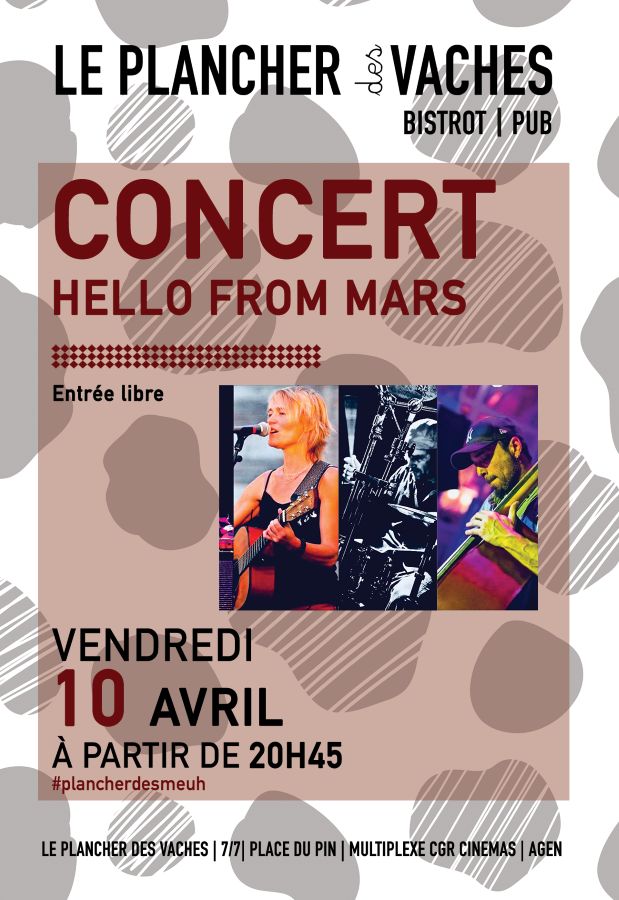 Concert Pop Rock Hello From Mars Le plancher des vaches Bistrot Pub Agen 2026-04-10