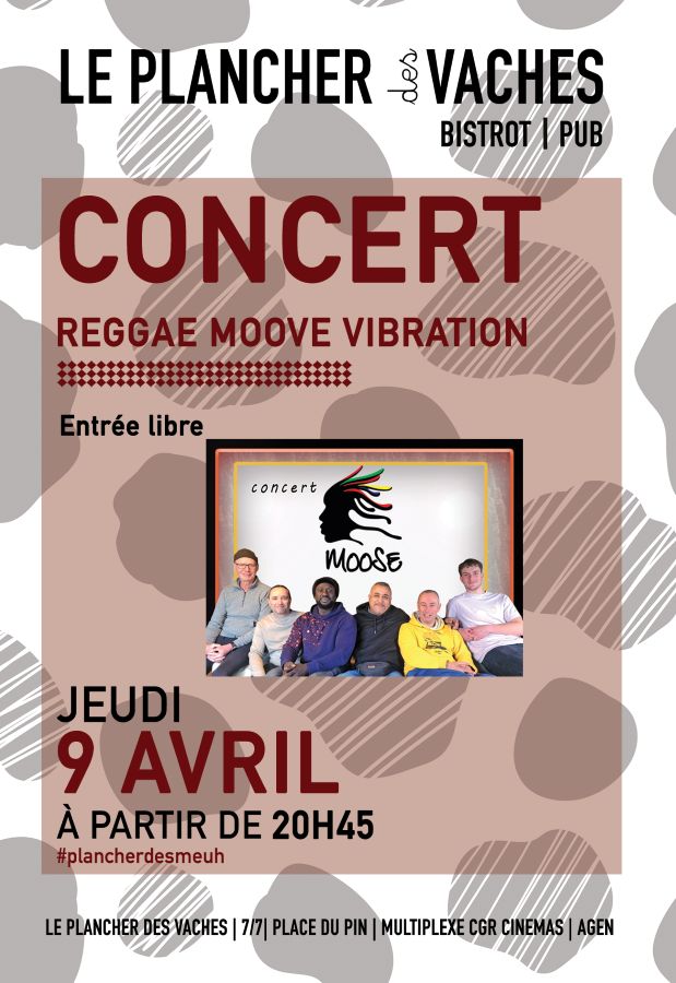 Concert Reggae Moove Vibration Le plancher des vaches Bistrot Pub Agen 2026-04-09