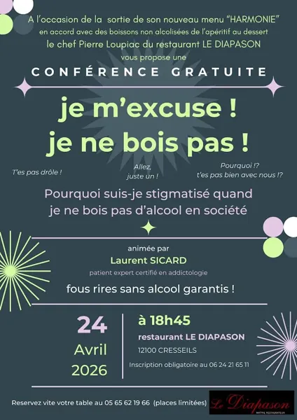 Conférence Je m&rsquo;excuse je ne bois pas  Creissels