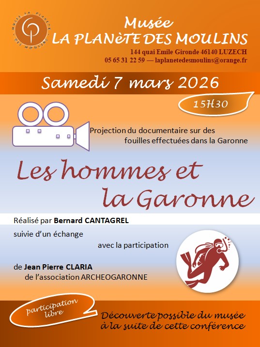 Conférence Les hommes et la Garonne à la Planète des Moulins