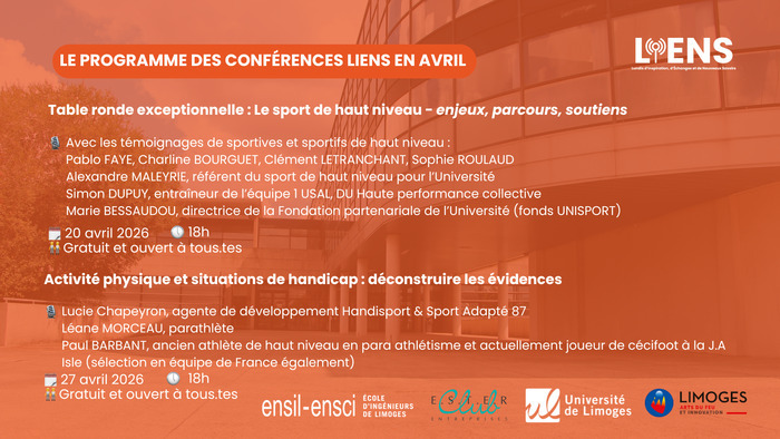 Conférence LIENS - Le programme du mois d'avril ENSIL-ENSCI Limoges