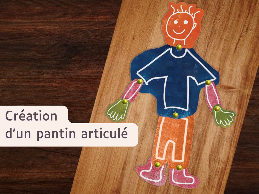 Création d’un pantin articulé