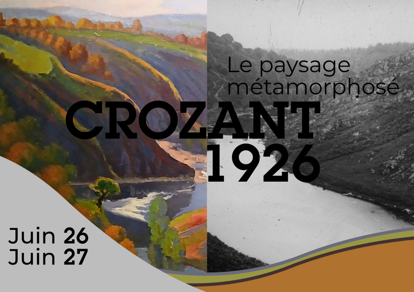 Crozant 1926 Le paysage métamorphosé Crozant