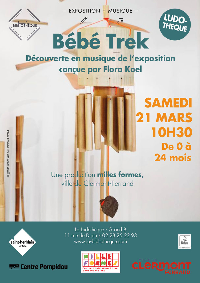 Découverte en musique de l'exposition Bébé Trek La Ludothèque Saint-Herblain