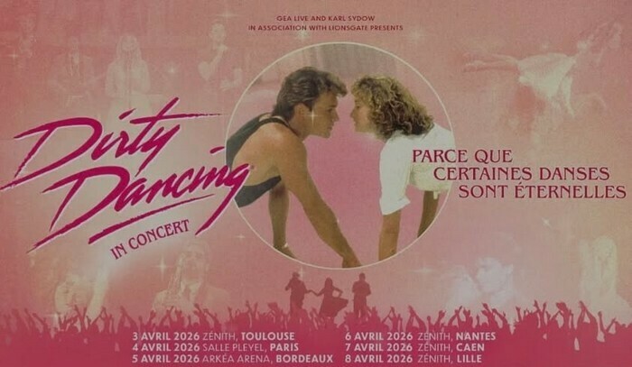 Dirty Dancing - Ciné-concert Zénith de Nantes Métropole Saint-Herblain