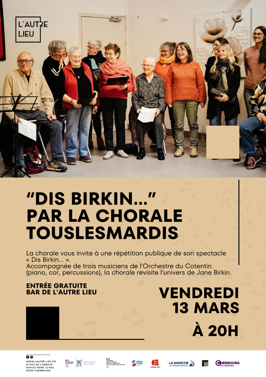 “Dis Birkin…” par la chorale Touslesmardis | Bar de L’Autre Lieu 61 rue de L'Abbaye Cherbourg-en-Cotentin 2026-03-13