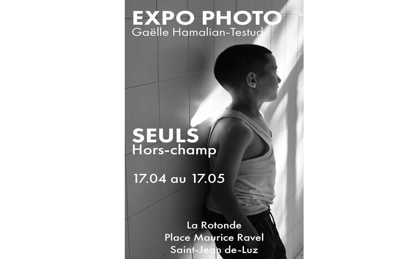 Exposition à la Rotonde Photographies SEULS