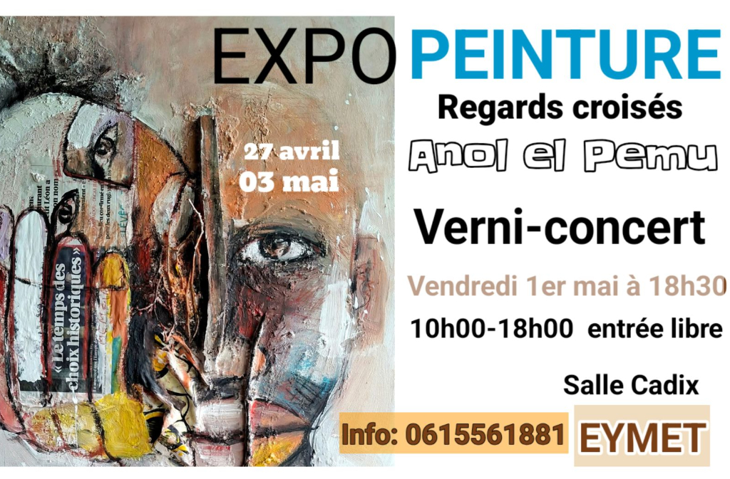 Exposition | Anol EL PEMU Regards croisés Avenue de la Bastide Eymet 2026-04-27
