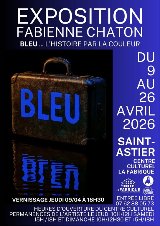 Exposition Bleu...l'histoire par la couleur Centre Culturel La Fabrique Saint-Astier 2026-04-09