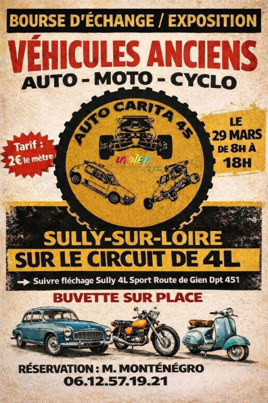 Exposition-Bourse d'échange Auto-Moto-Cyclo Route de Gien Sully-sur-Loire 2026-03-29