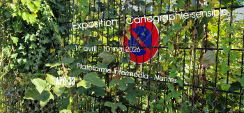 Exposition Collective : cartographie sensible APO33 - La Fabrique Ile de Nantes/Plateforme Intermédia