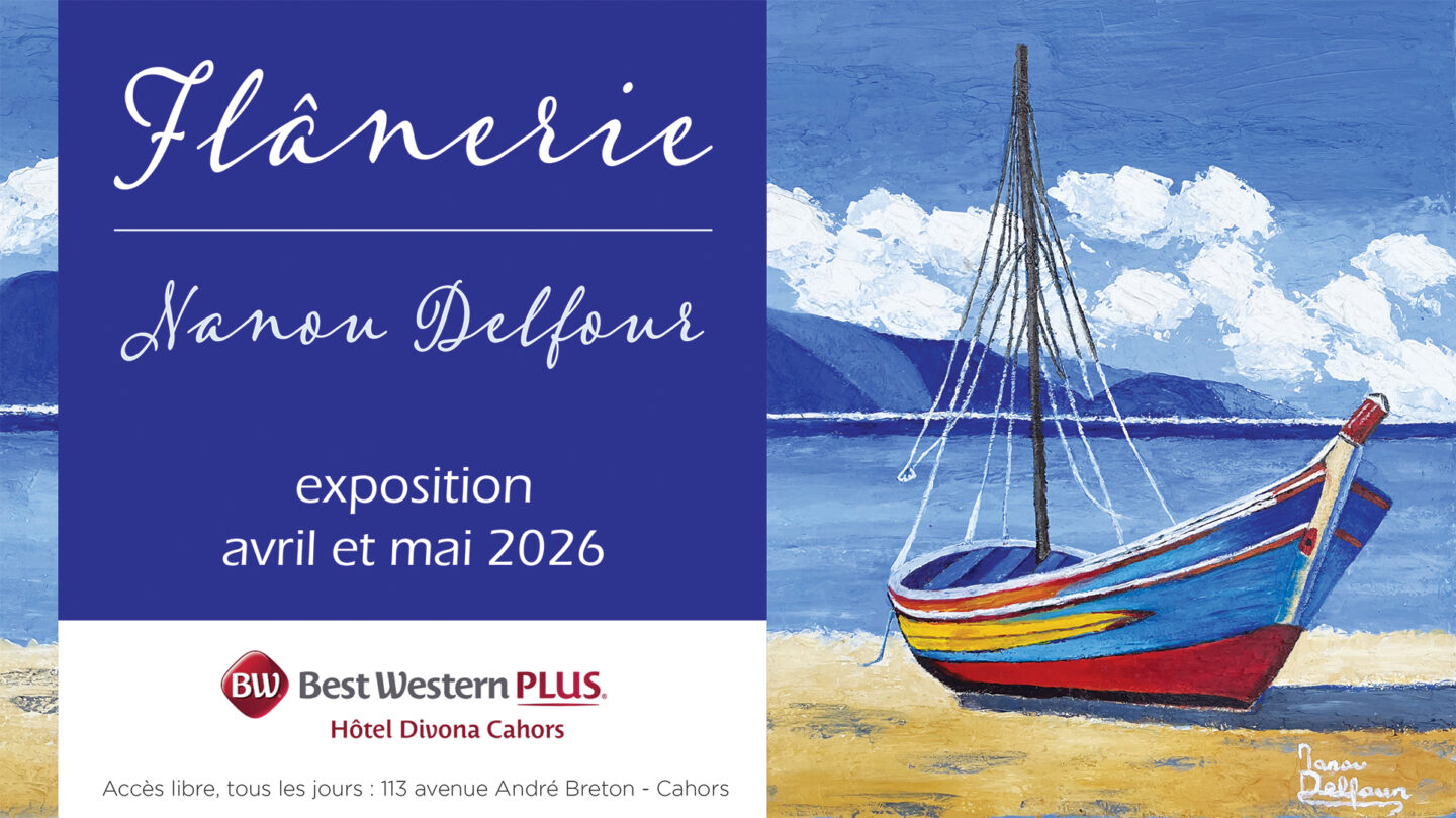 Exposition de Manon Delfour à l'Hôtel Divona 113 Avenue André Breton Cahors 2026-04-01