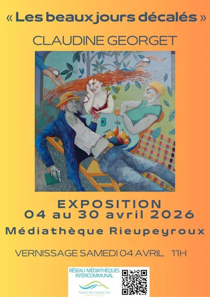 Exposition de peinture Les beaux jours décalés  Rieupeyroux 2026-04-04