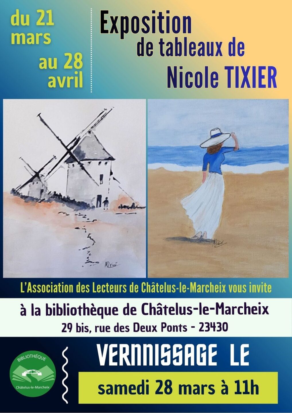 Exposition de Peintures de Madame TIXIER Nicole 29 Rue des 2 Ponts Châtelus-le-Marcheix 2026-03-21
