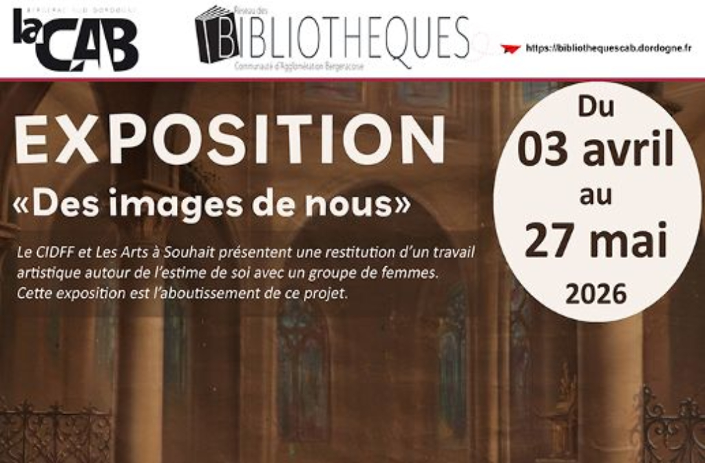 Exposition | Des images de nous 7 Place Bellegarde Bergerac 2026-04-03