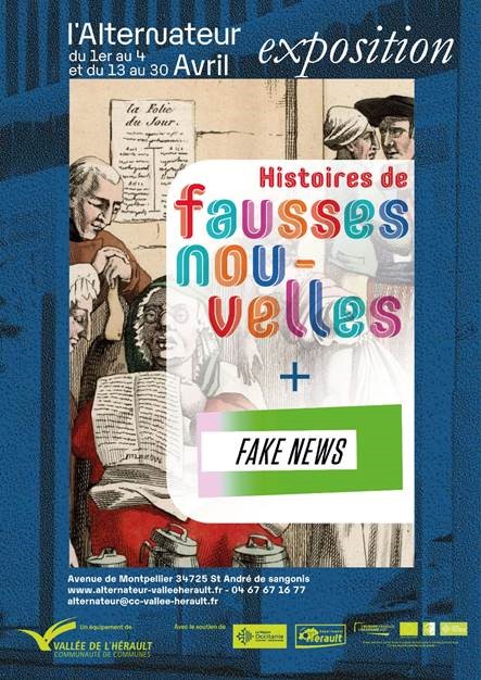 EXPOSITION HISTOIRES DE FAUSSES NOUVELLES + FAKE NEWS 58 Avenue de Montpellier Saint-André-de-Sangonis 2026-04-01