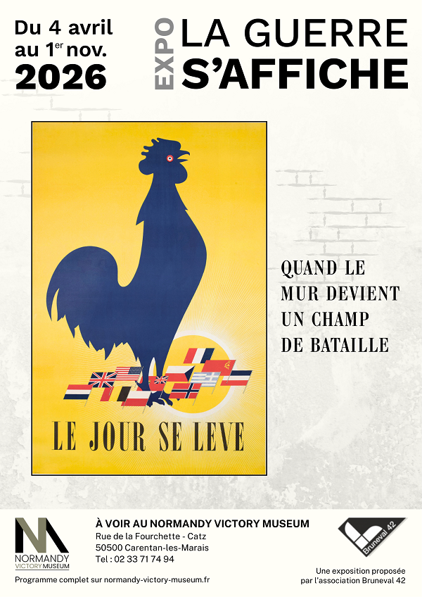 Exposition La guerre s'affiche Normandy Victory Museum Carentan-les-Marais 2026-04-01