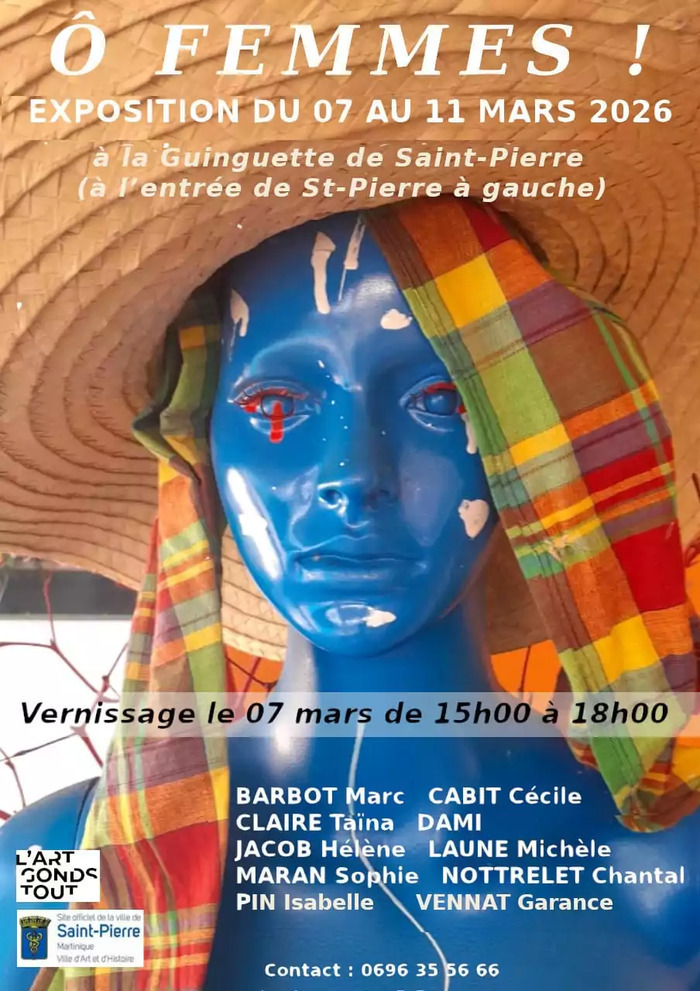 [Exposition] Ô FEMMES Saint-Pierre Martinique Saint-Pierre
