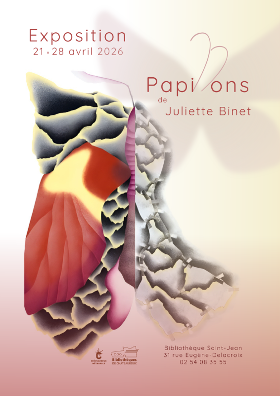 Exposition Papillons 31 Rue Eugène Delacroix Châteauroux 2026-04-21