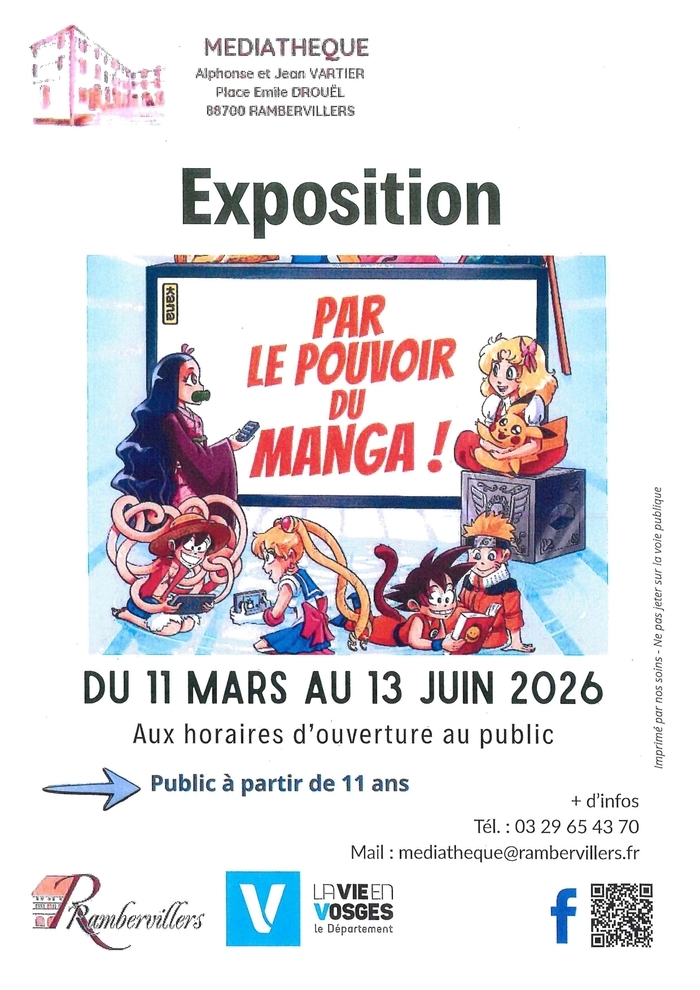 Exposition "Par le Pouvoir du Manga" Médiathéque de Rambervillers Rambervillers