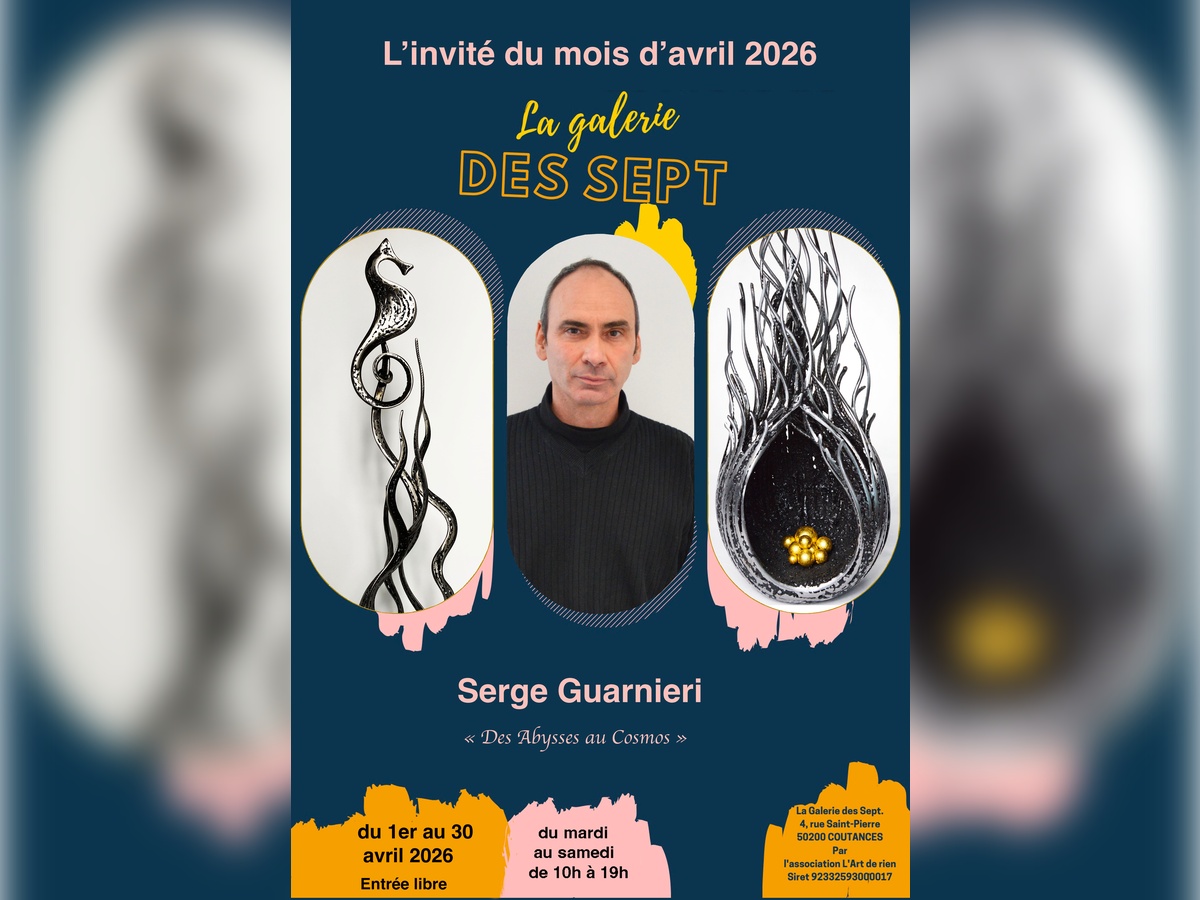 Exposition Serge Guarnieri Des Abysses au Cosmos 4 Rue Saint-Pierre Coutances 2026-04-01
