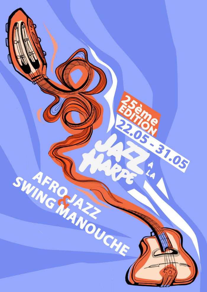 FESTIVAL JAZZ À LA HARPE #25 La Ferme de la Harpe Rennes