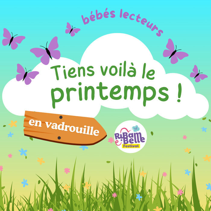 Festival Ribambelle : Les bébés lecteurs en vadrouille Complexe Michel Marin