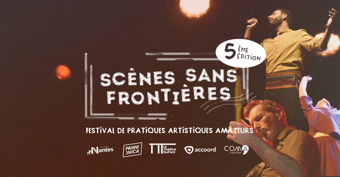 Festival Scènes sans frontières Théâtre DuPont