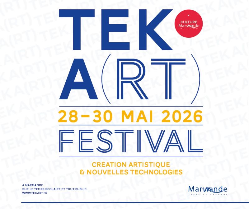 Festival Tek A (rt) Rencontre Journée Professionnelle 36 Boulevard de Mare Marmande 2026-05-29