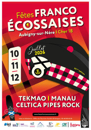 Fêtes Franco-Ecossaises Fêtes Franco-Ecossaises Aubigny-sur-Nère 2026-07-10