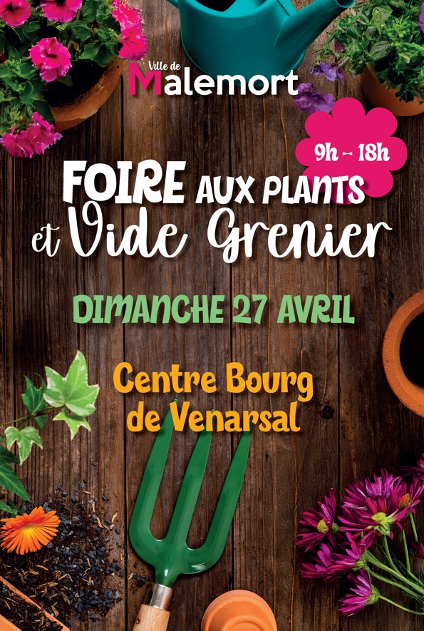 Foire aux plants et vide-greniers Bourg de Venarsal Malemort 2026-04-26