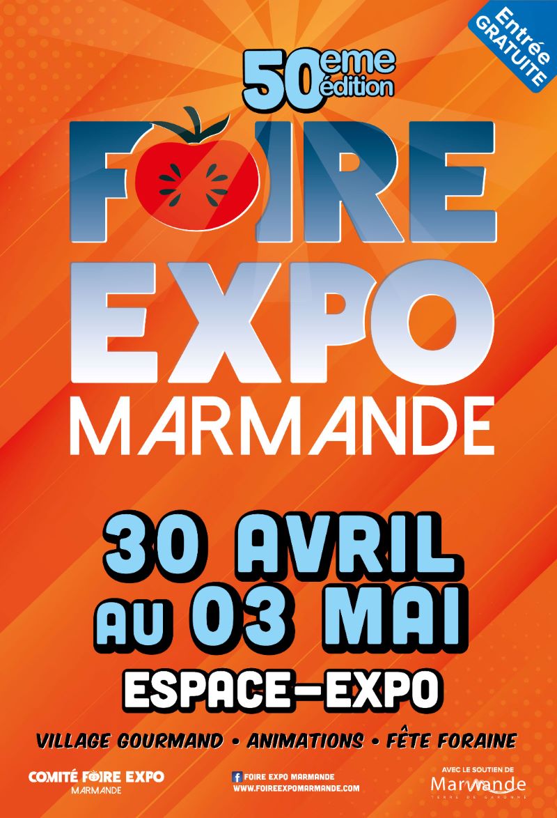 Foire Exposition de Marmande 50ème édition