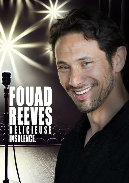 Fouad Reeves dans “Délicieuse Insolence”  Fronsac