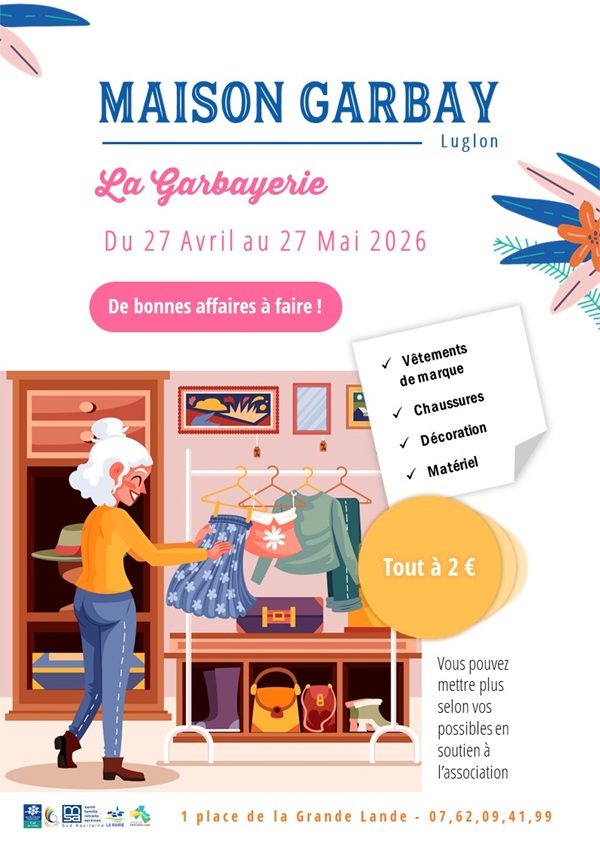 GARBAYERIE 1 Place de la grande lande Luglon 2026-04-27