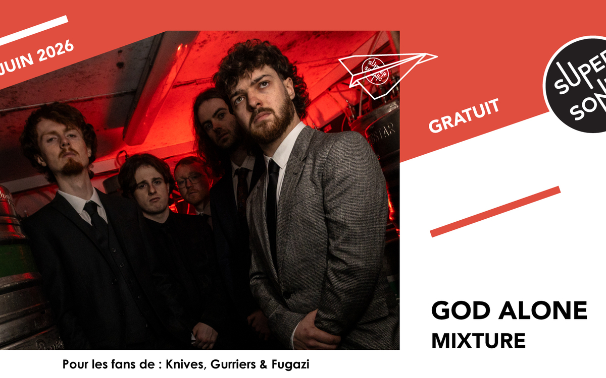 God Alone • Mixture SUPERSONIC  Paris