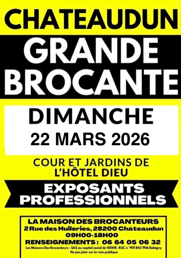 Grande brocante de la Maison des Brocanteurs La Maison des Brocanteurs Châteaudun 2026-03-22