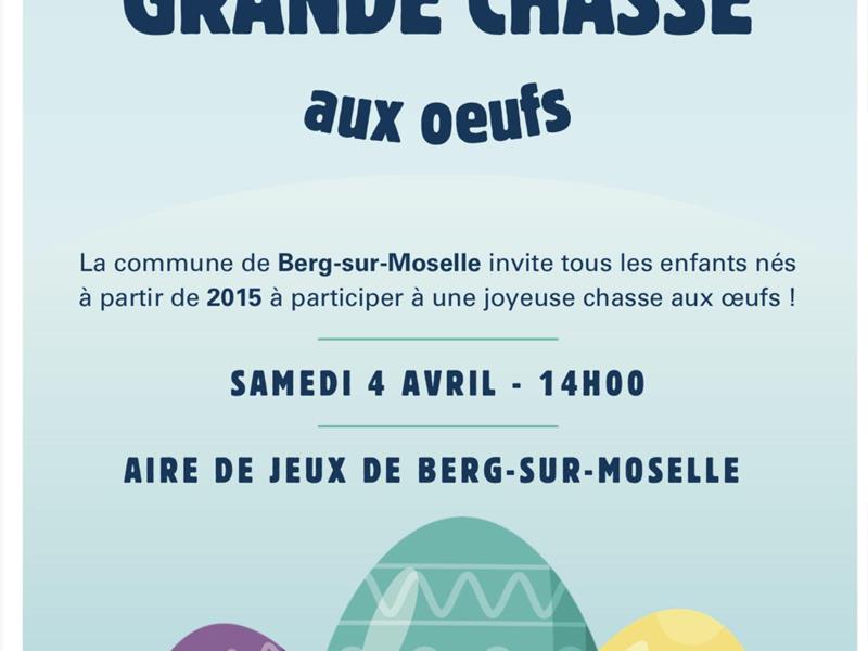 Grande chasse aux oeufs 40 Grand Rue Berg-sur-Moselle 2026-04-04