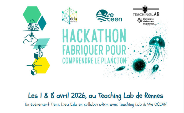Hackathon "Fabriquer pour comprendre le plancton" Pôle Numérique Rennes Beaulieu - Bât. 9B Rennes