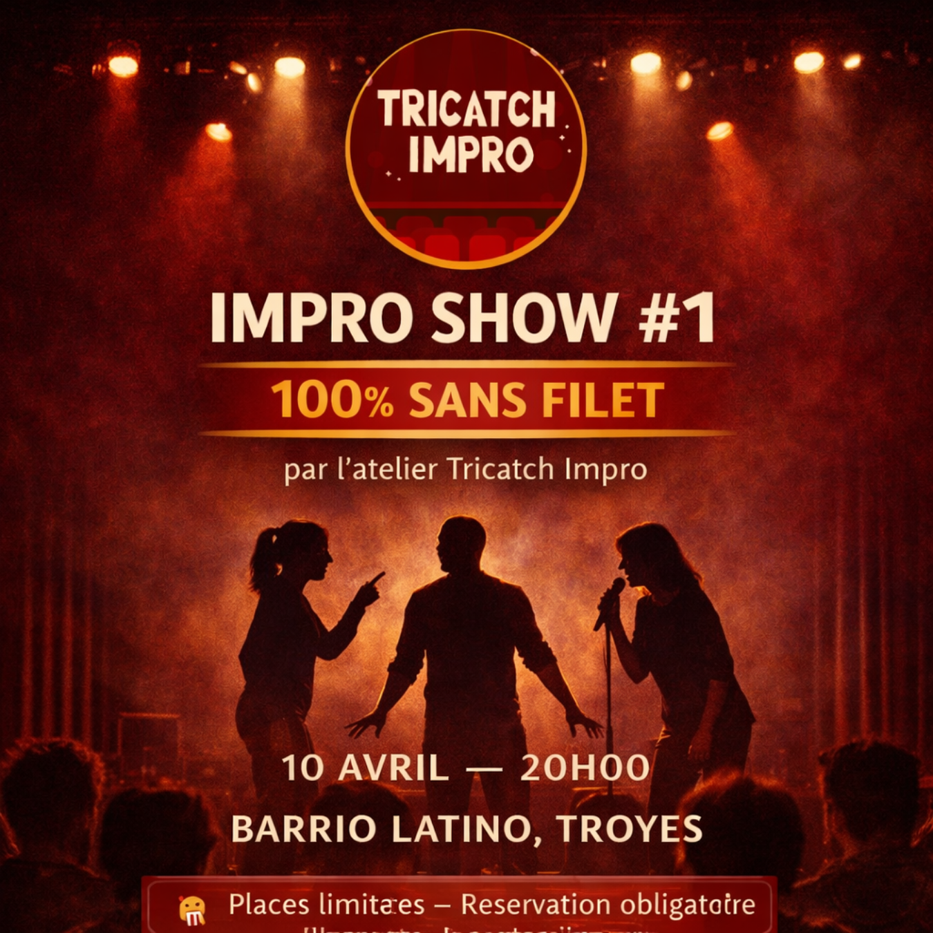 Impro Show #1 — 100% Sans Filet Barrio Latino Troyes 2026-04-10