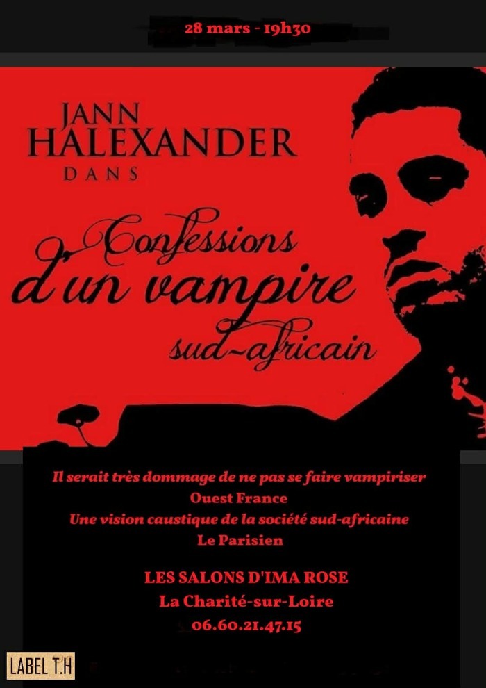 Jann Halexander 'Confessions d'un Vampire Sud-Africain' à la Charité-sur-Loire Les Salons d'Ima Rose La Charité-sur-Loire