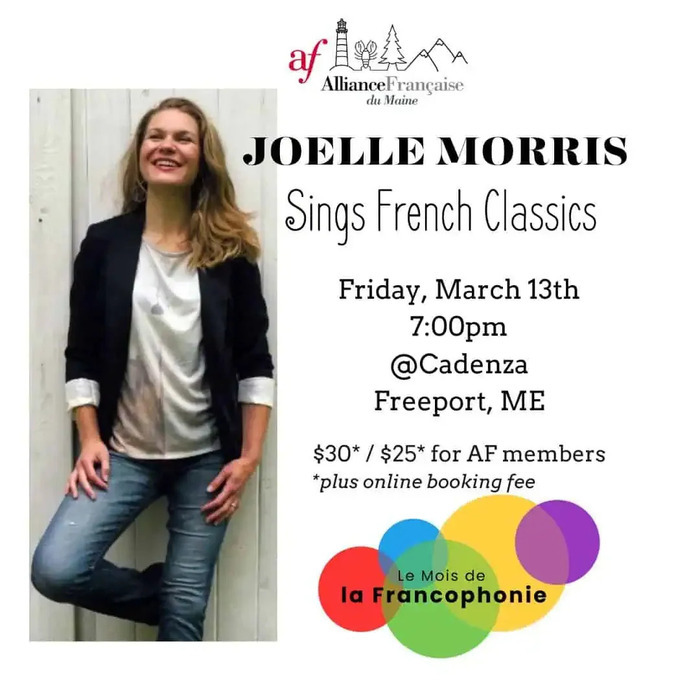Joëlle Morris sings French classics (Alliance française du Maine) Cadenza Freeport