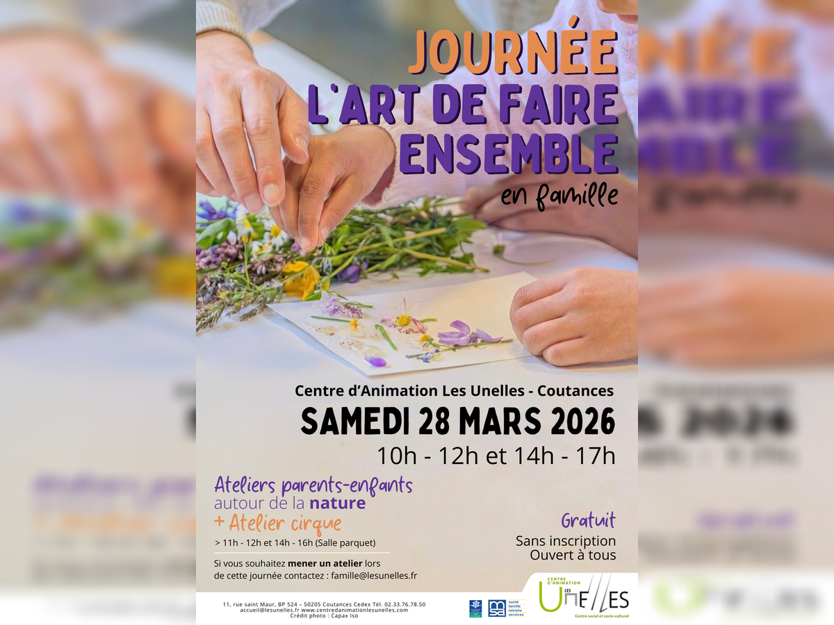 Journée l'art de faire ensemble en famille 11 Rue Saint-Maur Coutances 2026-03-28