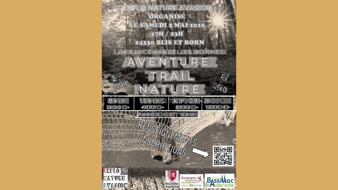 La Blis change les Bornes Aventure Trail Le bourg Bassillac et Auberoche 2026-05-02