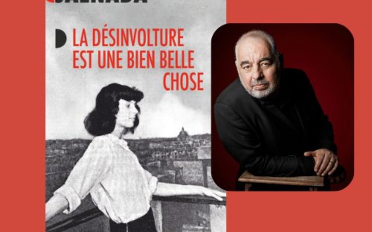 "La désinvolture est une bien belle chose"