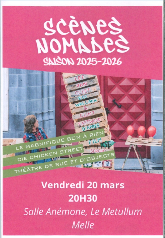 La Magnifique Bon à Rien · Scènes nomades Metullum Melle 2026-03-20