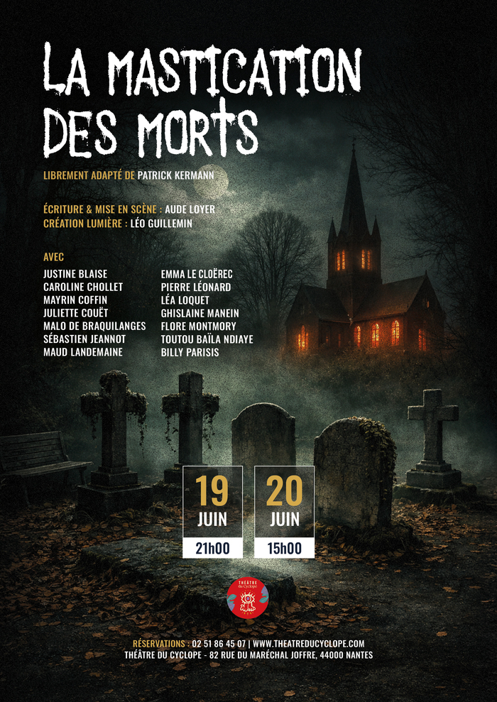 La mastication des morts Théâtre du Cyclope